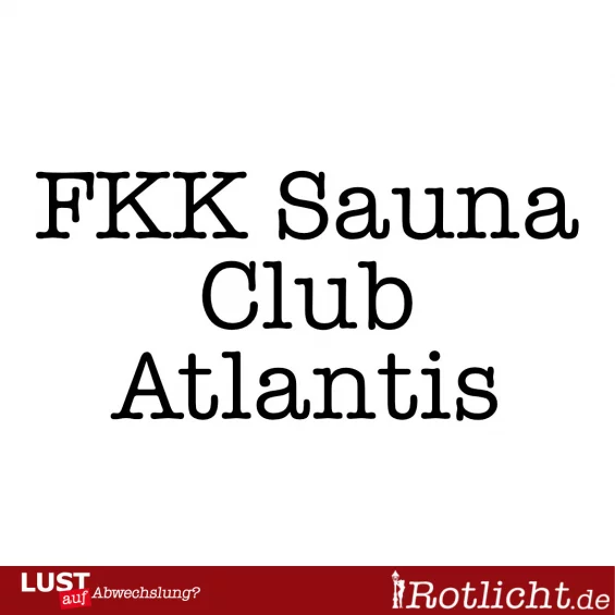 FKK Sauna Club Atlantis in München