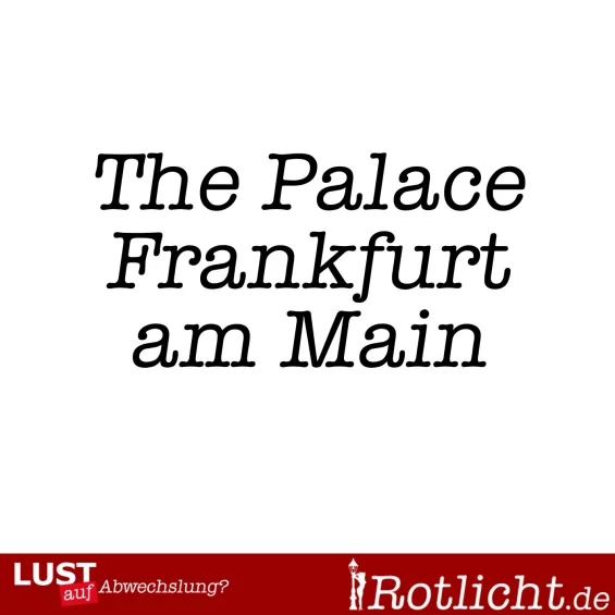 1. Bild von  The Palace Saunaclub  in Frankfurt am Main