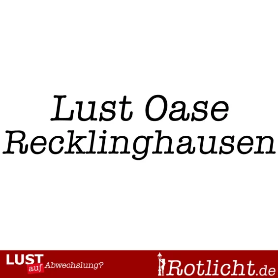 1. Bild von  Lust Oase  in Recklinghausen