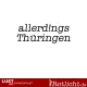  allerdings Thüringen  in Erfurt 