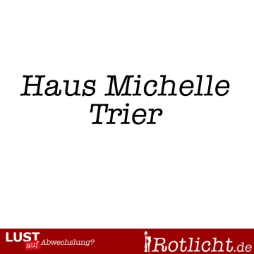 Haus Michelle in Trier